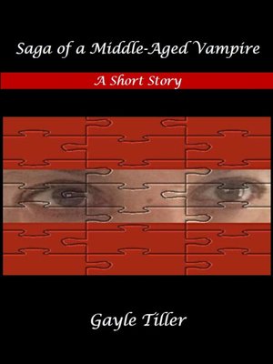 cover image of Saga of a Middle-Aged Vampire